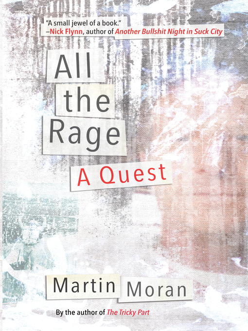 Title details for All the Rage by Martin Moran - Available